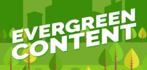 evergreen content adalah